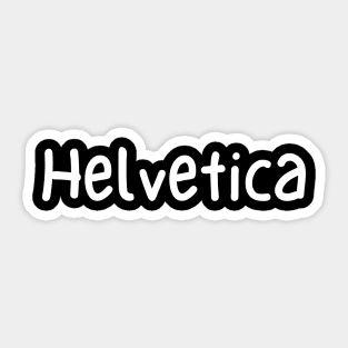 Helvetica Font Typography Sticker